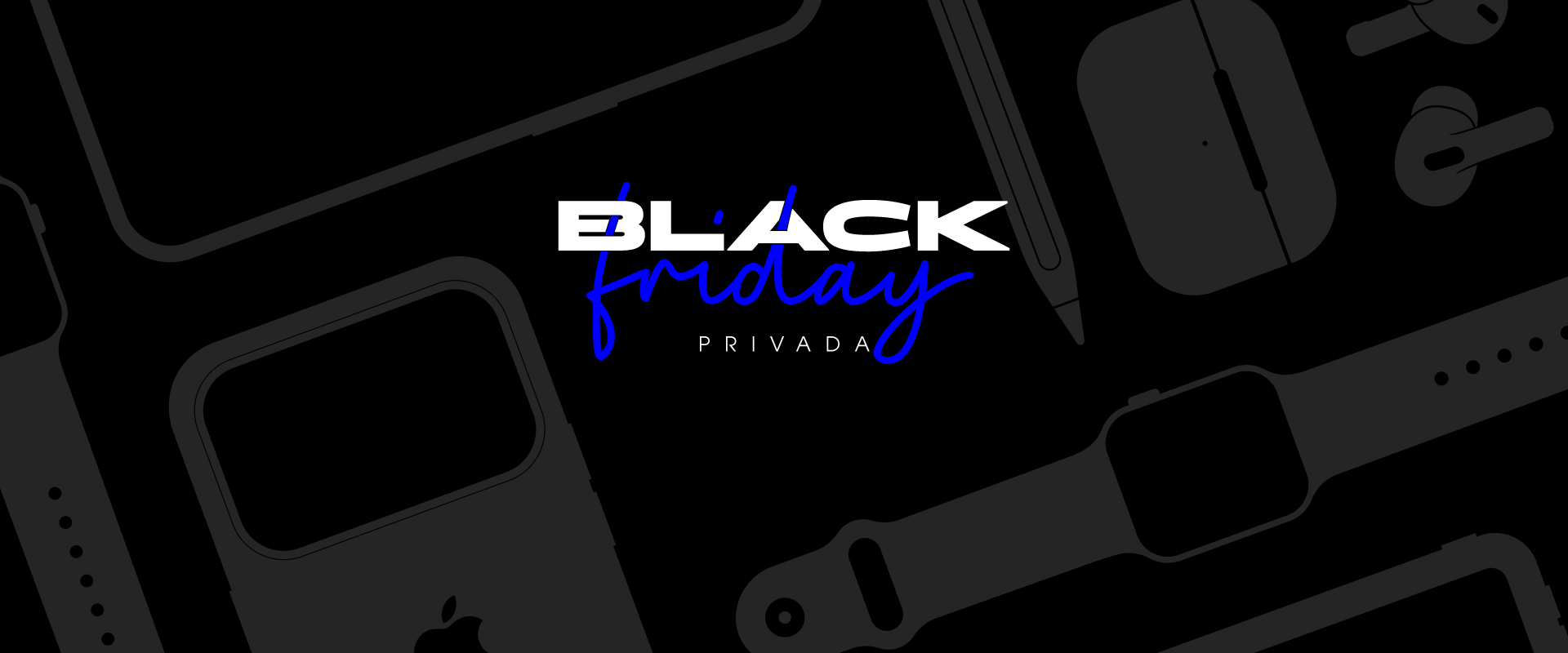 Black Friday Privada